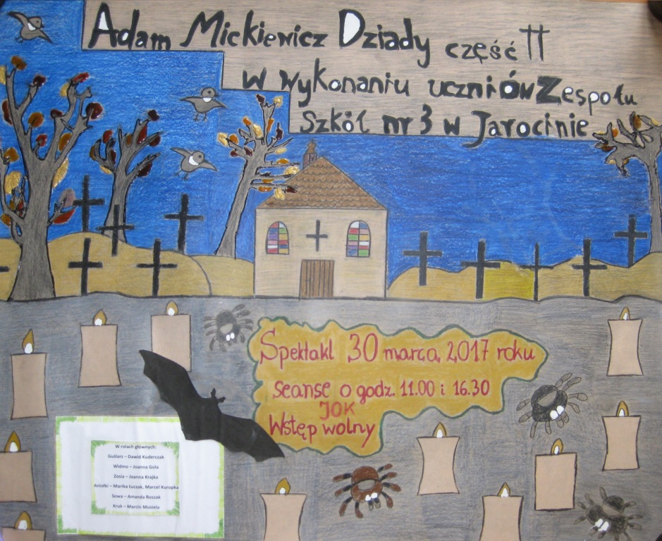 Plakat inscenizacja II czci Dziadw Adama Mickiewicza