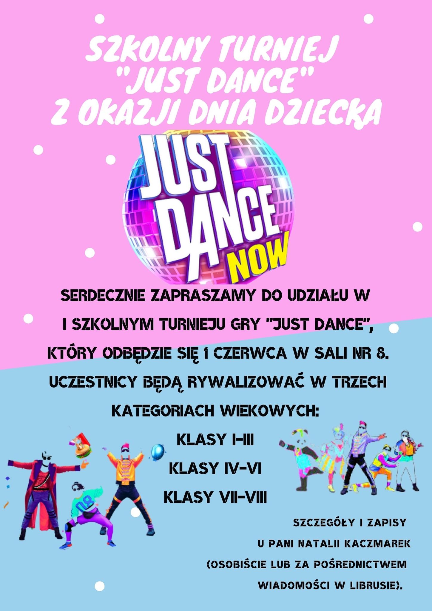 Zaproszenie do wzicia udziau w I Szkolnym Turnieju Just Dance