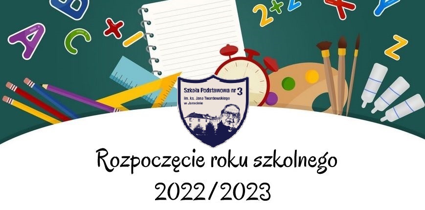 Rozpoczcie roku szkolnego 2022/2023